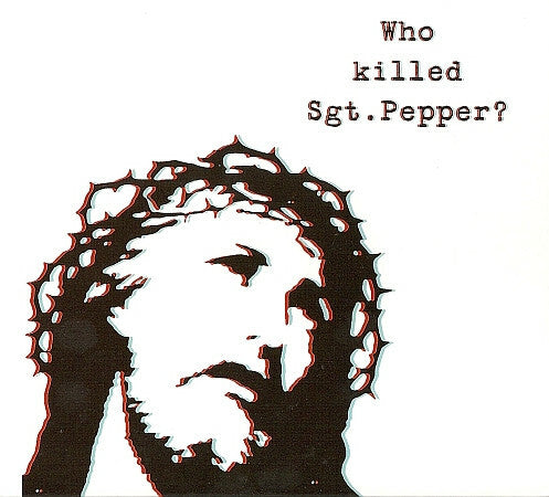 Livrenpoche : The Brian Jonestown Massacre - Who Killed Sgt. Pepper? - The Brian Jonestown Massacre - CD