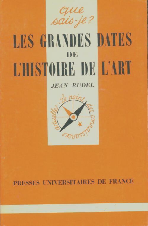 Livrenpoche : Les grandes dates de l'histoire de l'art - Jean Rudel - Livre
