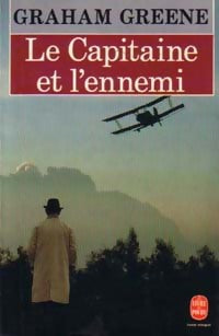 Livrenpoche : Le capitaine et l'ennemi - Graham Greene - Livre