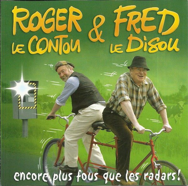 Livrenpoche : Roger Le Contou & Fred Le Disou - Encore Plus Fous Que Les Radars ! - Roger Le Contou & Fred Le Disou - CD