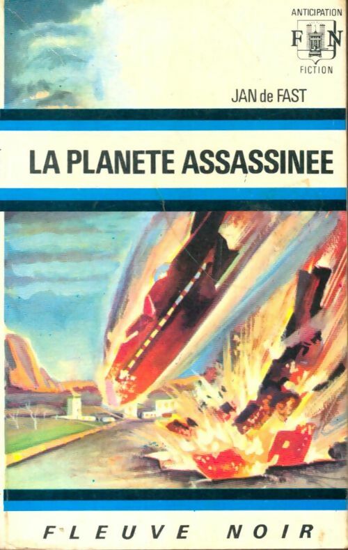 Livrenpoche : La planète assassinée - Jean De Fast - Livre