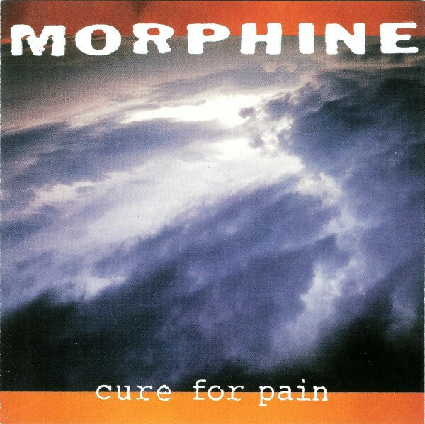 Livrenpoche : Morphine - Cure For Pain - Morphine - CD