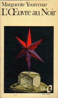 L'oeuvre au noir - Marguerite Yourcenar -  Folio - Livre