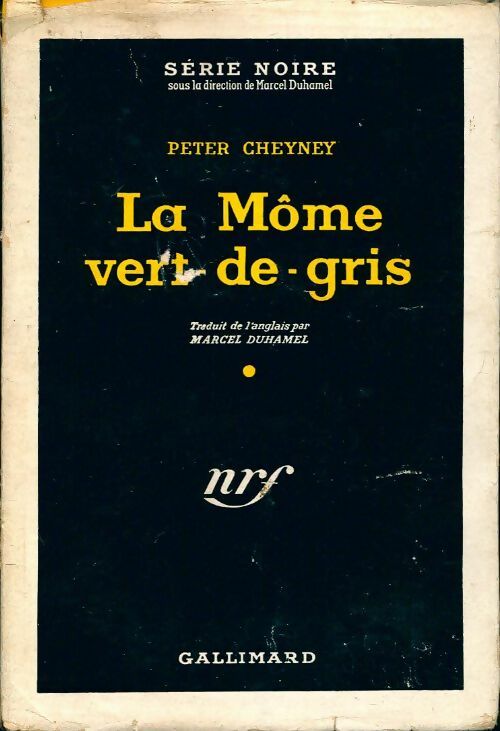 Livrenpoche : La môme vert-de-gris - Peter Cheyney - Livre