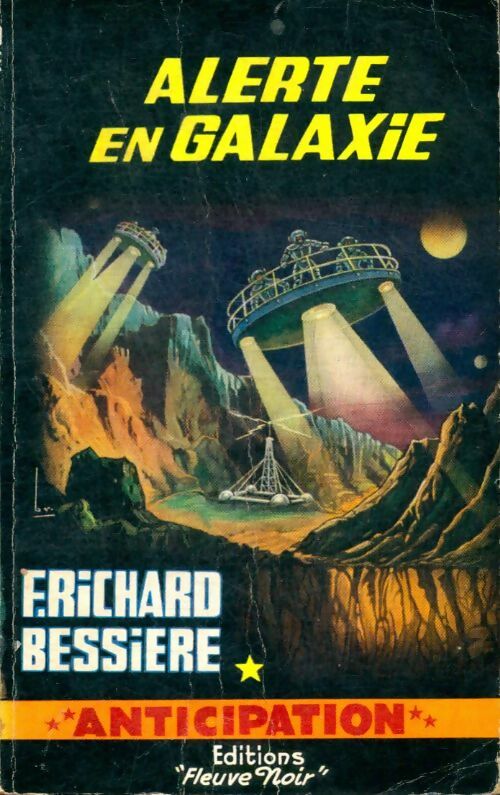 Livrenpoche : Alerte en galaxie - Francois-Richard Bessière - Livre