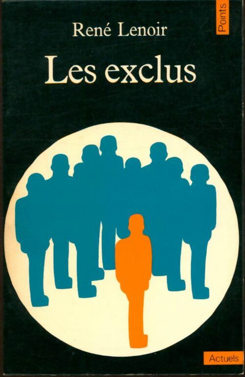 Livrenpoche : Les exclus - René Lenoir - Livre