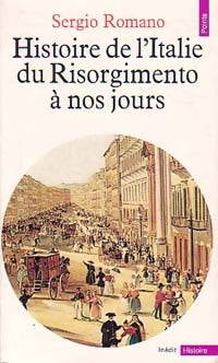 Livrenpoche : Histoire de l'Italie du Risorgimento à nos jours - Sergio Romano - Livre