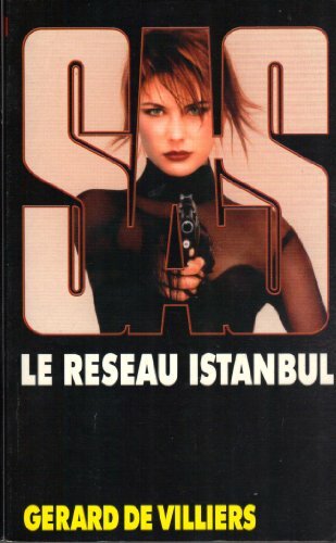 Livrenpoche : SAS, numéro 154 : Le Réseau Istanbul - XXX - DVD