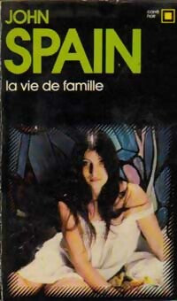 Livrenpoche : La vie de famille ! - John Spain - Livre