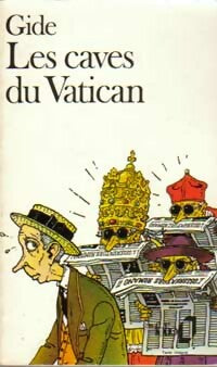 Les caves du Vatican - André Gide -  Folio - Livre
