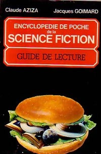 Livrenpoche : Encyclopédie de poche de la SF - 1. Guide de lecture - Claude Aziza, Jacques Goimard - Livre