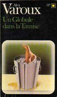 Livrenpoche : Un globule dans la Tamise - Jean-Alex Varoux - Livre