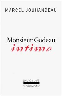 Monsieur Godeau intime - Marcel Jouhandeau - Livre