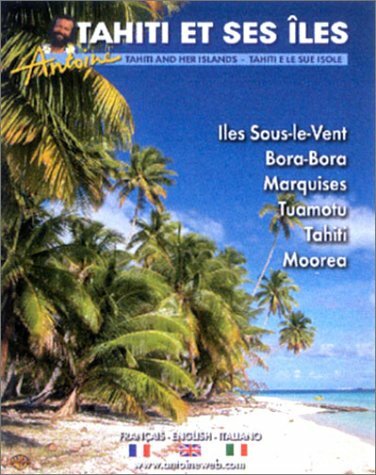 Livrenpoche : Antoine : Tahiti et ses îles - Antoine - DVD