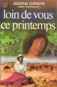 Livrenpoche : Loin de vous ce printemps - Mary Westmacott - Livre