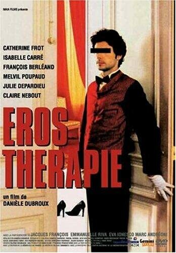 Livrenpoche : Eros therapie - Danièle Dubroux - DVD