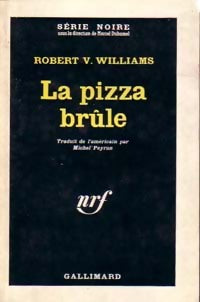 La pizza brûle - Robert V. Williams - Livre