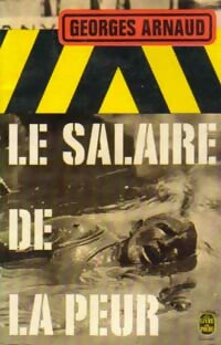 Livrenpoche : Le salaire de la peur - Georges Arnaud - Livre