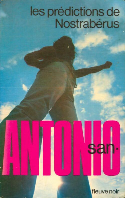 Livrenpoche : Les prédictions de Nostrabérus - San-Antonio - Livre