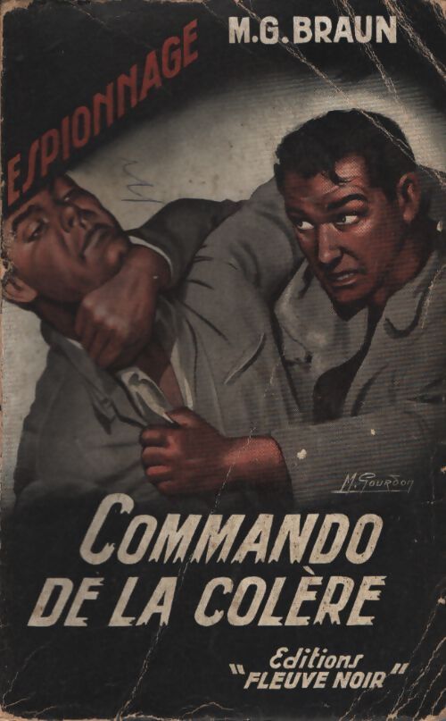 Commando de la colère - M.G. Braun - Livre