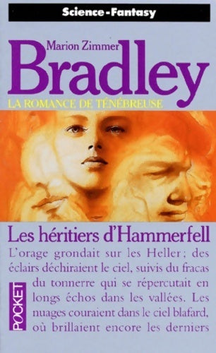 Livrenpoche : La romance de Ténébreuse Tome III : Les héritiers d'Hammerfell - Marion Zimmer Bradley - Livre