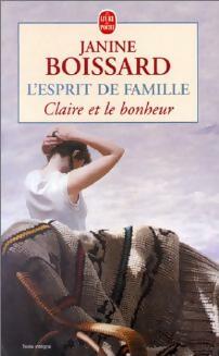 Livrenpoche : L'esprit de famille Tome III : Claire et le bonheur - Janine Boissard - Livre