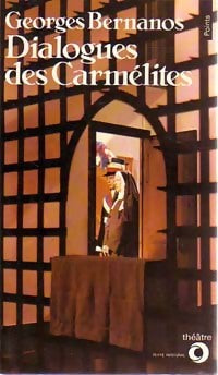 Livrenpoche : Dialogues des Carmélites - Georges Bernanos - Livre