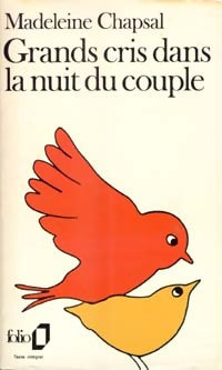 Livrenpoche : Grands cris dans la nuit du couple - Madeleine Chapsal - Livre