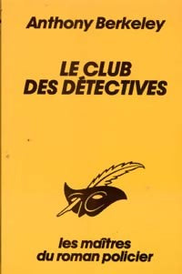 Livrenpoche : Le club des détectives - Anthony Berkeley - Livre