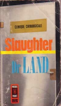Livrenpoche : Docteur Land - Frank Gill Slaughter - Livre