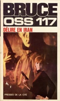 Livrenpoche : Délire en Iran - Jean Bruce - Livre