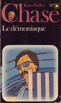Livrenpoche : Le démoniaque - James Hadley Chase - Livre
