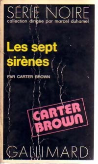 Livrenpoche : Les sept sirènes - Carter Brown - Livre