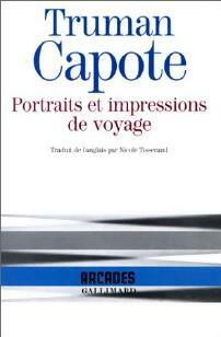 Livrenpoche : Portraits et impression de voyage - Truman Capote - Livre