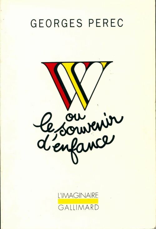 Livrenpoche : W ou le souvenir d'enfance - Georges Perec - Livre