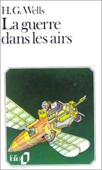 Livrenpoche : La guerre dans les airs - Herbert George Wells - Livre