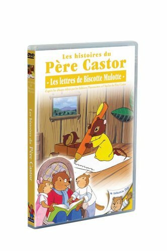 Livrenpoche : Les histoires du Père Castor - 22, 26 - Les lettres de Biscotte Mulotte - Pascale Moreaux, Jean Cubaud, Greg Bailey - DVD