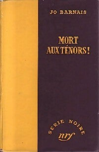 Livrenpoche : Mort aux ténors ! - Jo Barnais - Livre