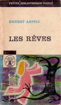 Livrenpoche : Les rêves et leur interprétation - Ernest Aeppli - Livre