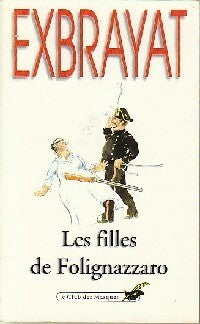 Les filles de Folignazzaro - Charles Exbrayat - Livre