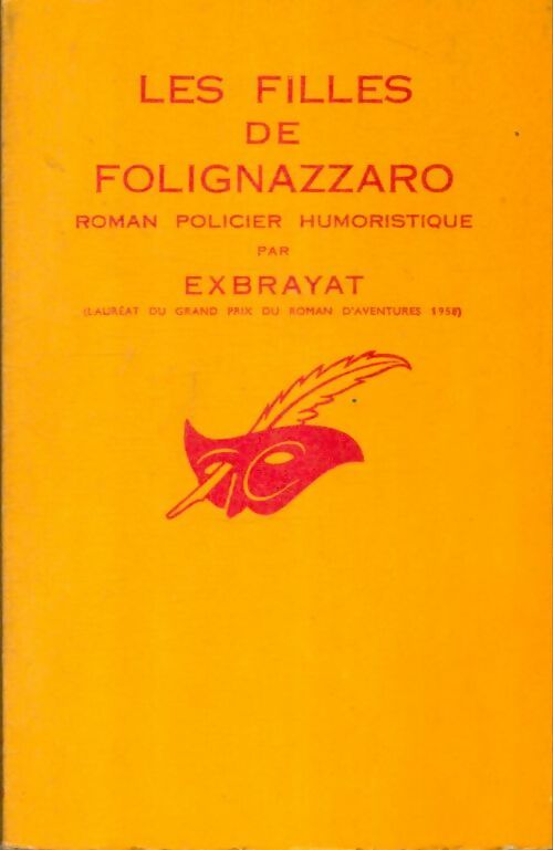 Livrenpoche : Les filles de Folignazzaro - Charles Exbrayat - Livre