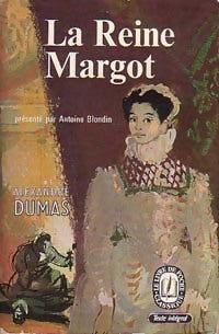 Livrenpoche : La Reine Margot - Alexandre Dumas - Livre
