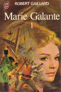 Livrenpoche : Marie-Galante Tome I - Robert Gaillard - Livre