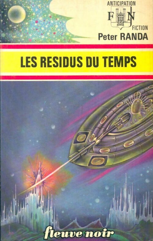 Livrenpoche : Les résidus du temps - Peter Randa - Livre