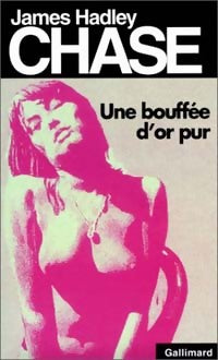 Livrenpoche : Une bouffée d'or pur - James Hadley Chase - Livre