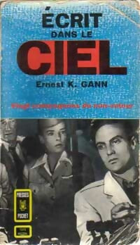 Livrenpoche : Ecrit dans le ciel - Ernest K. Gann - Livre