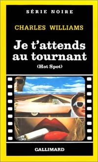Livrenpoche : Je t'attends au tournant - Charles Williams - Livre