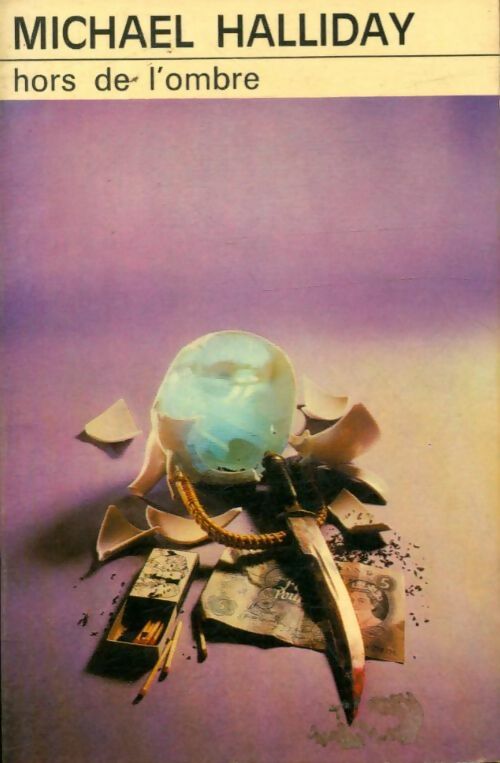 Livrenpoche : Hors de l'ombre - Michael Halliday - Livre
