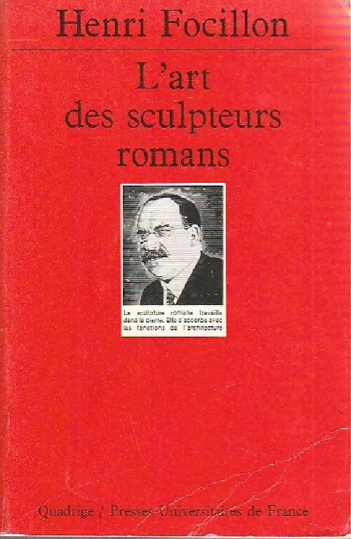 Livrenpoche : L'Art des sculpteurs romans - Henri Focillon - Livre