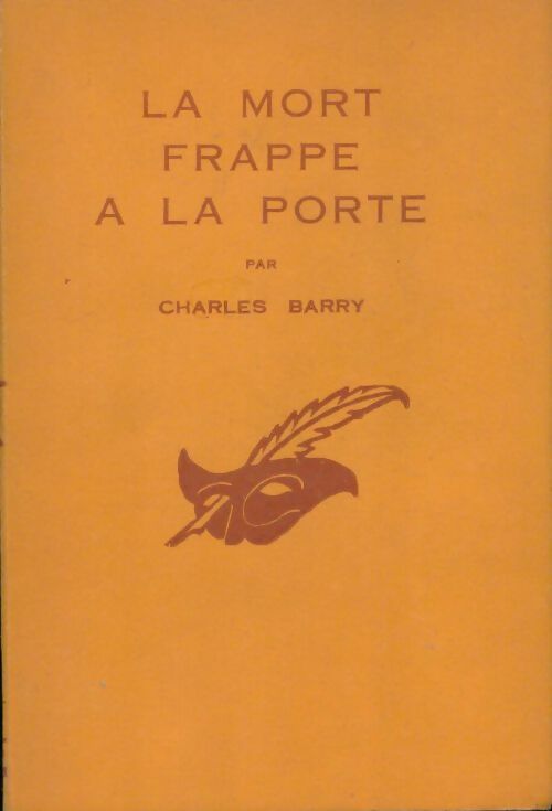 La mort frappe à la porte - Charles Barry - Livre